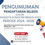 Rekrutmen Calon Anggota Komisi Informasi Aceh Periode 2024 – 2028 Dibuka