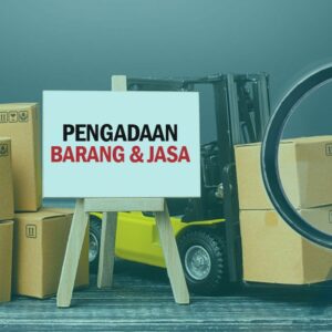 Ilustrasi Pengadaan Barang dan Jasa