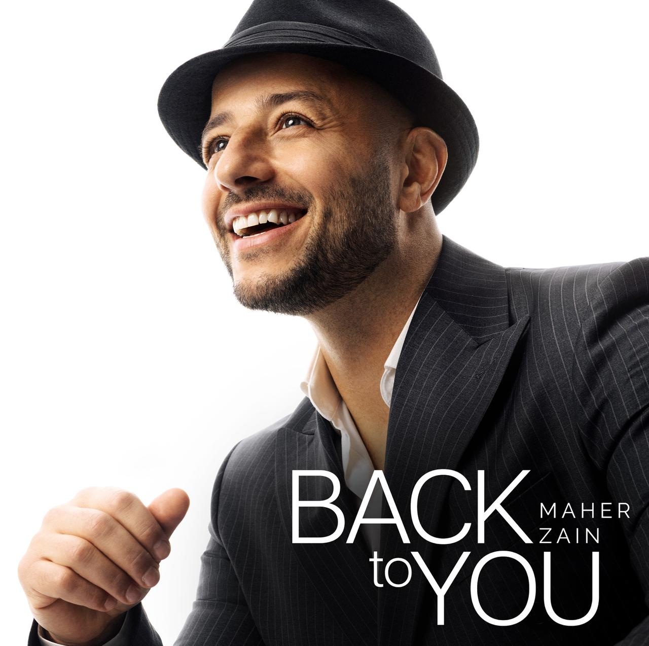 Maher Zain Back To You Album